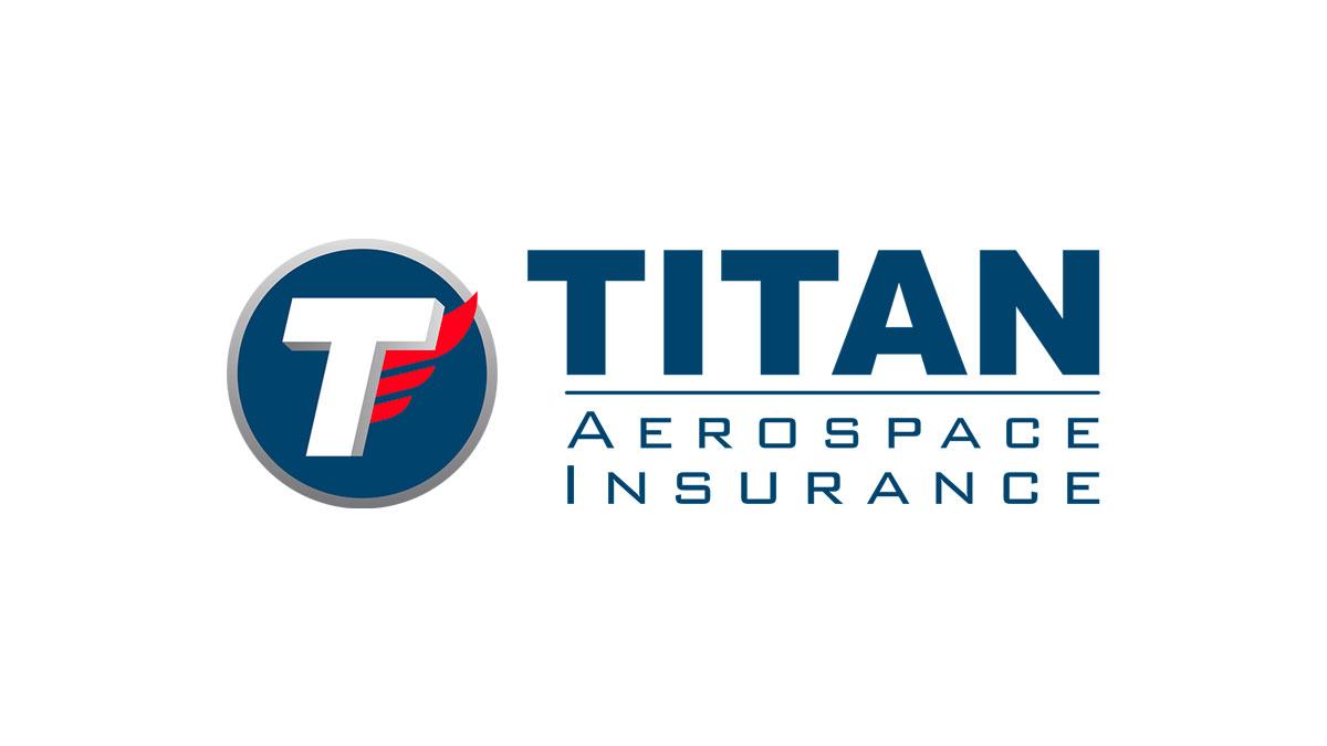 TITAN Aerospace Insurance, LLC: A New Name, A Renewed Commitment to Excellence in Aviation Insurance