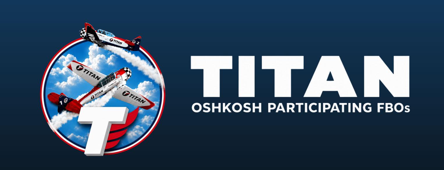 Travel to Oshkosh with TITAN