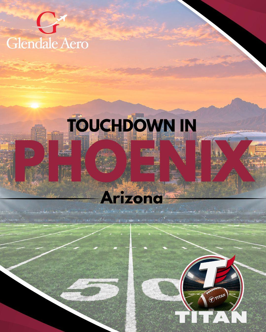 Touchdown in Glendale, Arizona: Glendale Aero